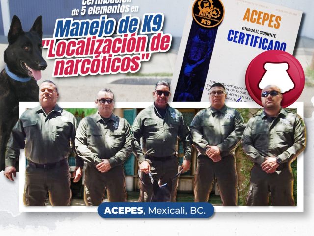 POLICÍAS ESTATALES RECIBEN CERTIFICACIÓN EN OPERACIÓN DE UNIDADES CANINAS